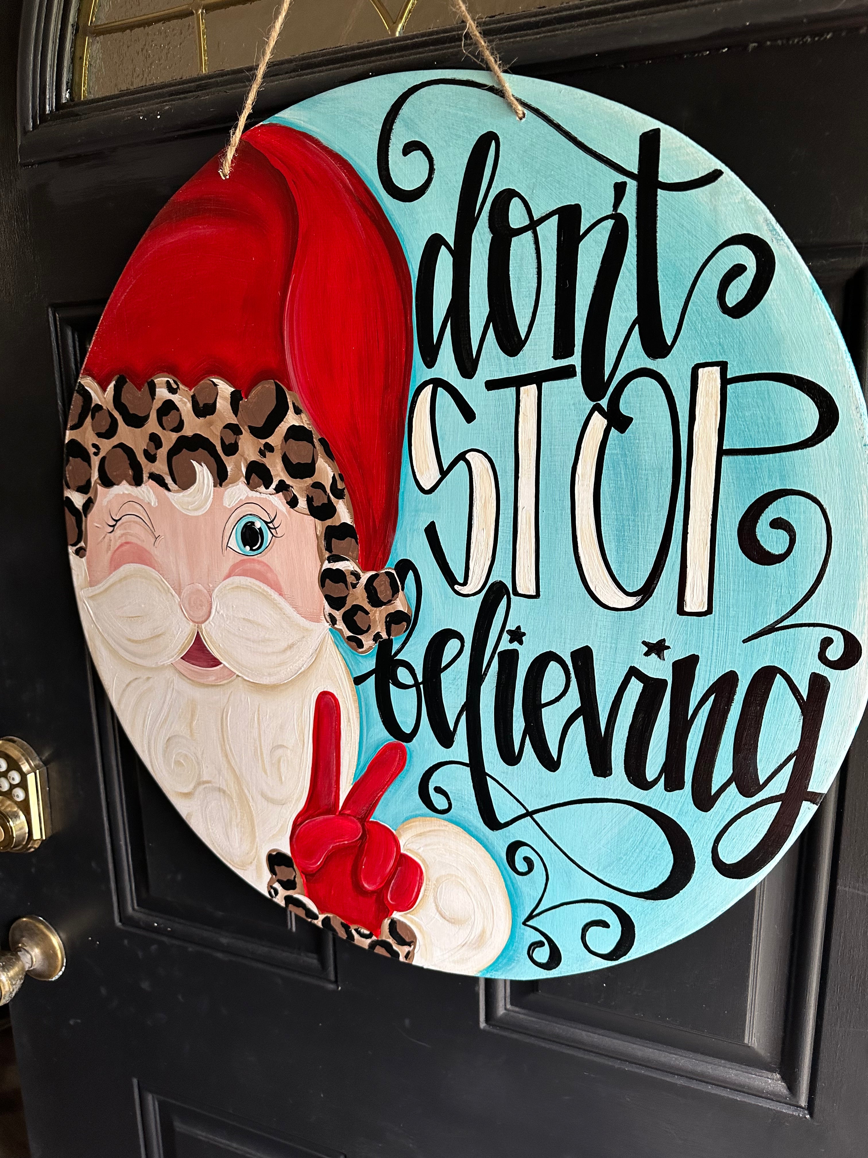 Don’t Stop Santa Door Hanger